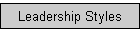 Leadership Styles